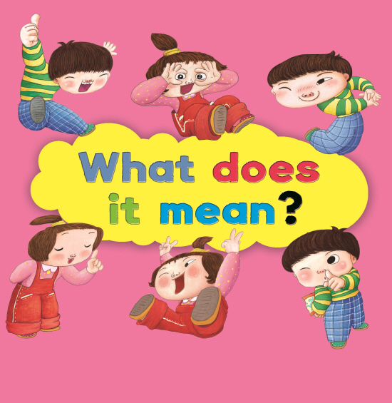 What Does It Mean?