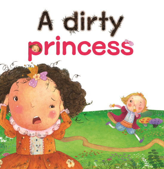 A Dirty Princess