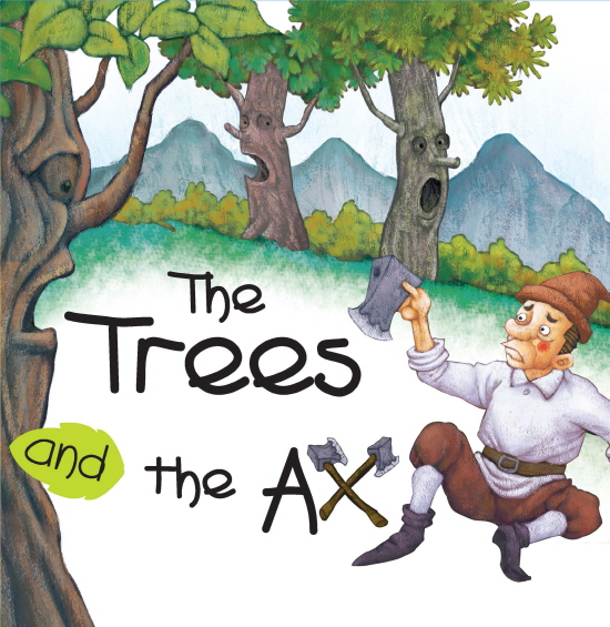 The Trees and Ax