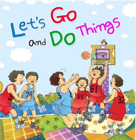 Let's Go and Do Things