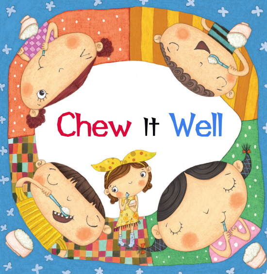 Chew It Well