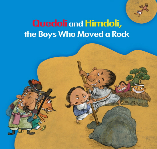 Quedoli and Himdoli, the Boys Who Moved a Rock