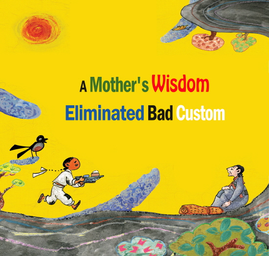 A Mother's Wisdom Eliminated Bad Custom