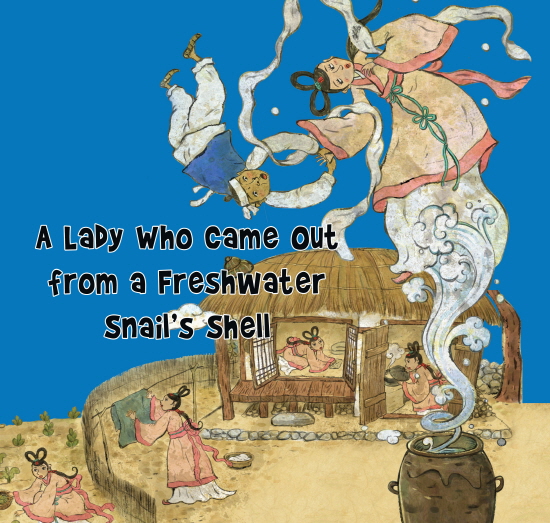 A Lady Who Came Out from a Freshwater Snail’s Shell 