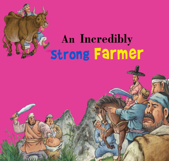 An Incredibly Strong Farmer