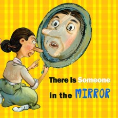 There Is Someone in the Mirror 