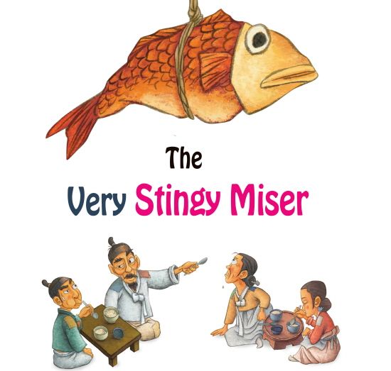 The Very Stingy Miser